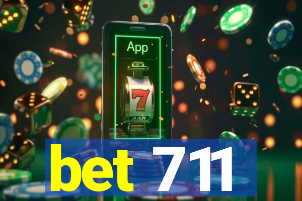 bet 711